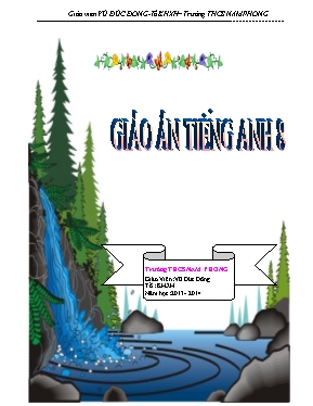 Giáo án Tiếng Anh 8 - Năm học 2013 - 2014